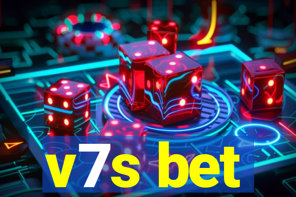 v7s bet